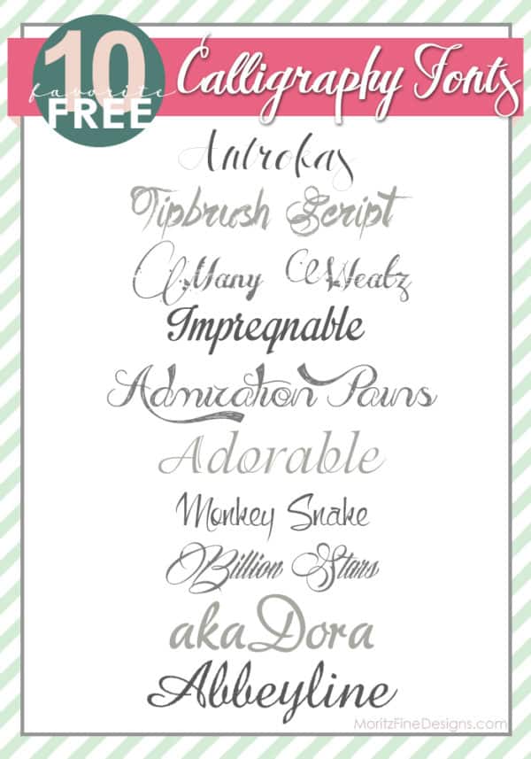 Prettiest Free Calligraphy Fonts | MoritzFineBlogDesigns.com