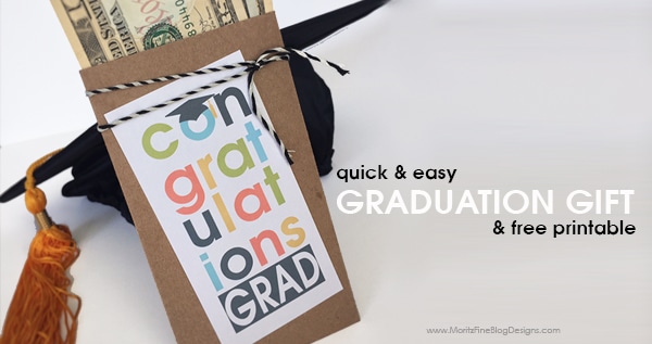 Quick & Easy Graduation Gift Idea 