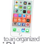 4 Easy steps to organize your iPhone in 5 minutes! Your iPhone home screen will never be the same again. Use our awesome FREE download!