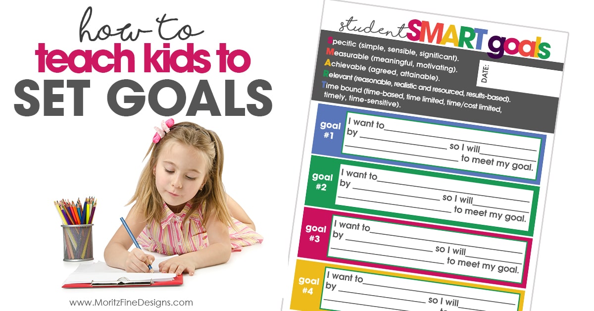 How to Teach Kids to Set Goals | Free Printable Goal List