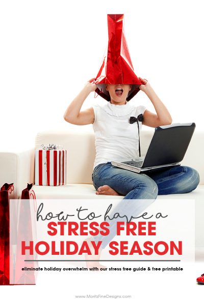 How To Have A Stress Free Holiday Season | Free Self Care Checklist